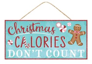 12.5″L x 6″H Christmas Calories Sign